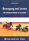 Chava Shelhav-Silberbusch: Bewegung und Lernen. Die Feldenkrais-Methode als Lernmodell